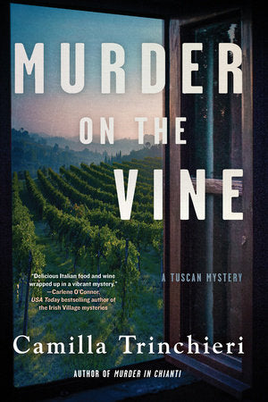 Murder on the Vine Hardcover by Camilla Trinchieri