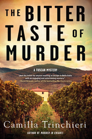 The Bitter Taste of Murder Paperback by Camilla Trinchieri