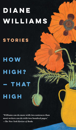 How High? — That High Paperback by Diane Williams