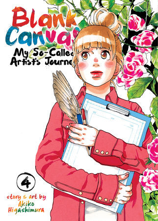 Blank Canvas: My So-Called Artist's Journey (Kakukaku Shikajika) Vol. 4 Paperback by Akiko Higashimura