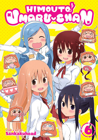 Himouto! Umaru-chan Vol. 6 Paperback by Sankakuhead
