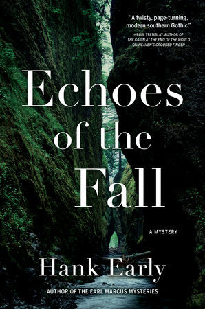 Echoes of the Fall Hardcover by Hank Early