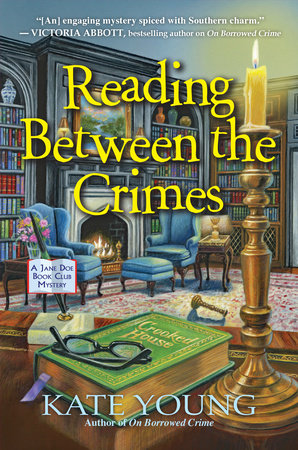 Reading Between the Crimes Hardcover by Kate Young