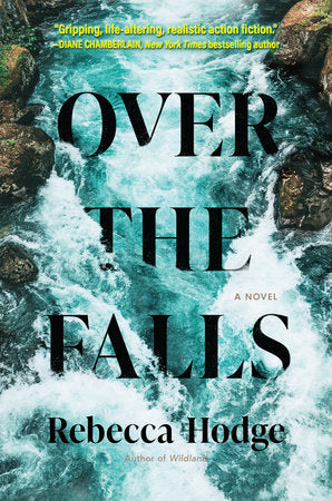 Over the Falls Hardcover by Rebecca Hodge