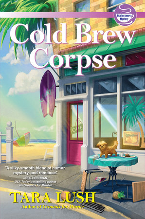 Cold Brew Corpse Hardcover by Tara Lush