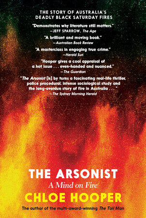The Arsonist Paperback by Chloe Hooper