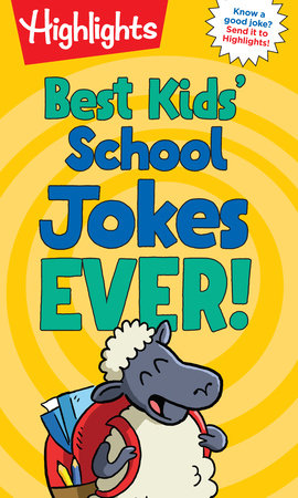 Best Kids' School Jokes Ever! Paperback by Highlights