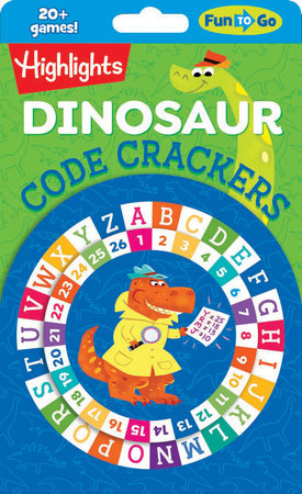 Dinosaur Code Crackers Paperback by Highlights