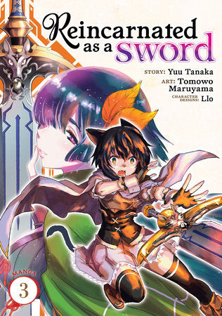 Reincarnated as a Sword (Manga) Vol. 3 Paperback by Yuu Tanaka; Illustrated by Tomowo Maruyama