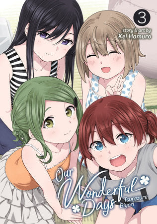 Our Wonderful Days: Tsurezure Biyori Vol. 3 Paperback by Kei Hamuro
