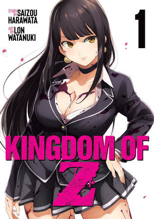 Kingdom of Z Vol. 1 Paperback by Saizou Harawata; Illustrated by Lon Watanuki