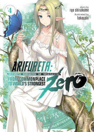 Arifureta: From Commonplace to World's Strongest ZERO (Light Novel) Vol. 4 Paperback by Ryo Shirakome; Illustrated by Takaya-ki