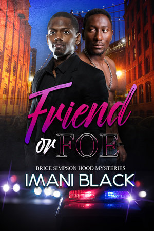 Friend or Foe Paperback by Imani Black