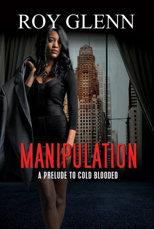 Manipulation Paperback by Roy Glenn