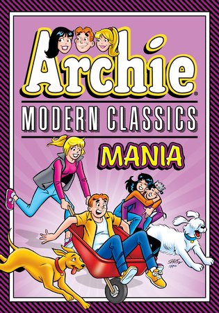 Archie: Modern Classics Mania Paperback by Archie Superstars