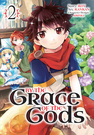 By the Grace of the Gods 02 (Manga) Paperback by Story by Roy, Art by Ranran, Character Design by Ririnra