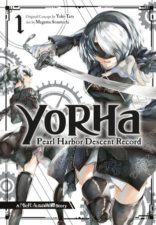 YoRHa: Pearl Harbor Descent Record - A NieR:Automata Story 01 Paperback by Original Concept by Yoko Taro, Art by Megumu Soramichi