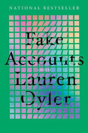 Fake Accounts Paperback by Lauren Oyler