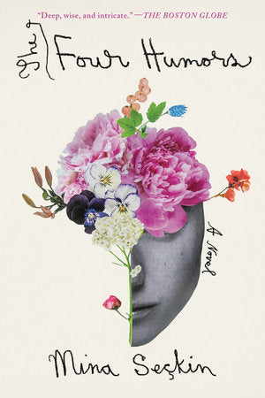 The Four Humors Paperback by Mina Seckin