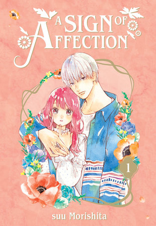 A Sign of Affection 1 Paperback by suu Morishita