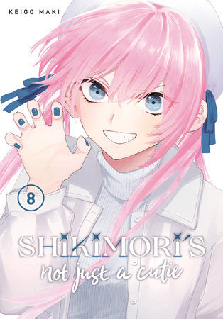 Shikimori's Not Just a Cutie 8 Paperback by Keigo Maki
