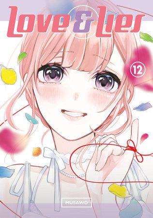 Love and Lies 12: The Lilina Ending Paperback by Musawo