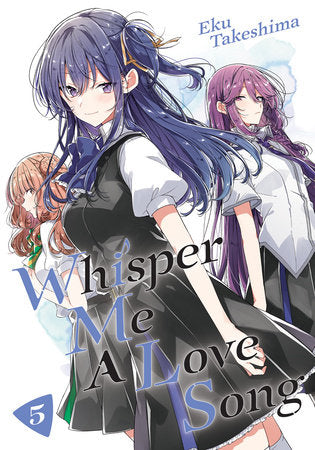 Whisper Me a Love Song 5 Paperback by Eku Takeshima