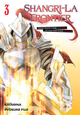 Shangri-La Frontier 3 Paperback by Story by Katarina; Manga by Ryosuke Fuji