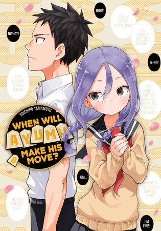 When Will Ayumu Make His Move? 8 Paperback by Soichiro Yamamoto