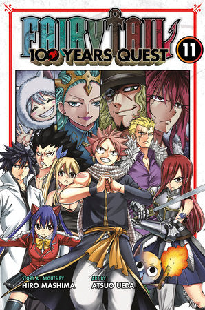 FAIRY TAIL: 100 Years Quest 11 Paperback by Story & layouts by Hiro Mashima; art by Atsuo Ueda