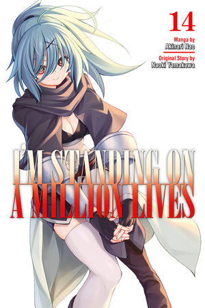 I'm Standing on a Million Lives 14 Paperback by Naoki Yamakawa