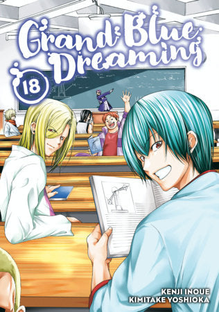 Grand Blue Dreaming 18 Paperback by Kimitake Yoshioka; created by Kenji Inoue