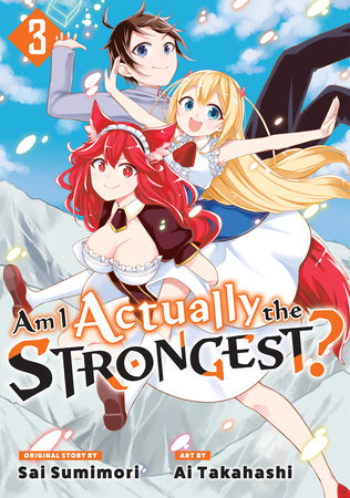 Am I Actually the Strongest? 3 (Manga) Paperback by Ai Takahashi