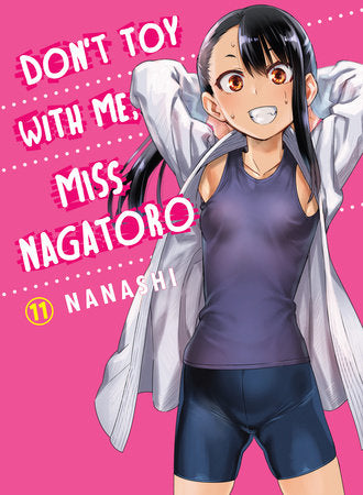 Don't Toy With Me, Miss Nagatoro 11 Paperback by Nanashi