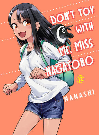 Don't Toy With Me, Miss Nagatoro 12 Paperback by Nanashi