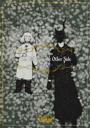 The Girl From the Other Side: Siúil, a Rún Vol. 11 Paperback by Nagabe