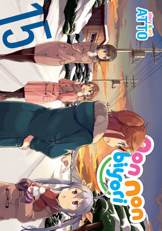 Non Non Biyori Vol. 15 Paperback by Atto