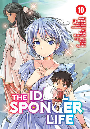The Ideal Sponger Life Vol. 10 Paperback by Tsunehiko Watanabe; Illustrated by Neko Hinotsuki