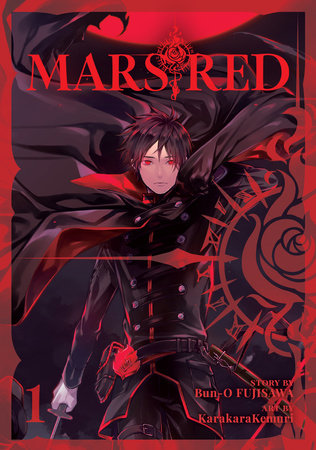 MARS RED Vol. 1 Paperback by Bunou Fujisawa; Illustrated by Kemuri Karakara