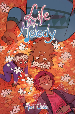 Life of Melody Paperback by Mari Costa