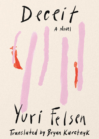Deceit Hardcover by Yuri Felsen