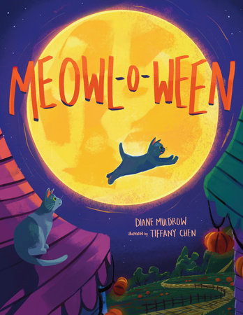 Meowloween (Meowl-o-ween) Hardcover by Diane Muldrow; Illustrated by Tiffany Chen