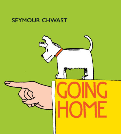 Going Home Hardcover by Seymour Chwast
