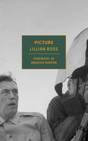 Picture Paperback by Lillian Ross, with an introduction by the author and a foreword by Anjelica Huston