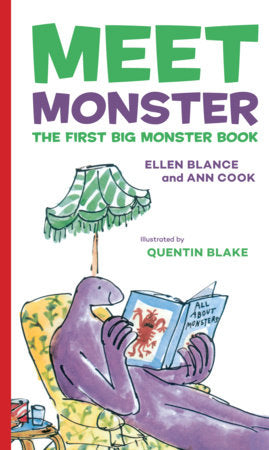 Meet Monster Hardcover by Ellen Blance and Ann Cook, illustrated by Quentin Blake