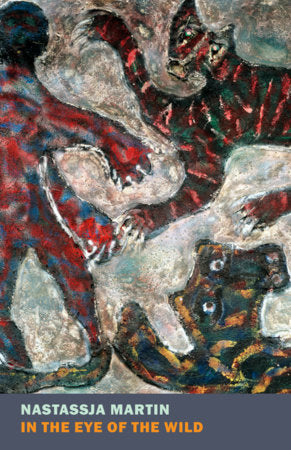 In the Eye of the Wild Paperback by Nastassja Martin, translated from the French by Sophie R. Lewis