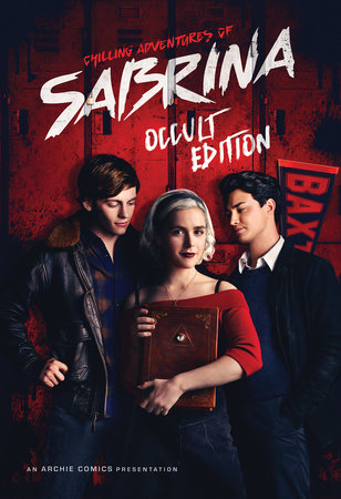 Chilling Adventures of Sabrina: Occult Edition Hardcover by Roberto Aguirre-Sacasa