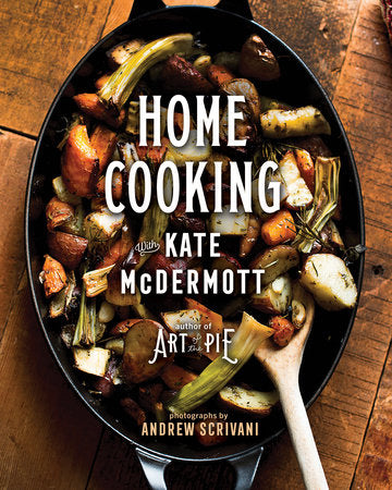 Home Cooking with Kate McDermott Hardcover by Kate McDermott