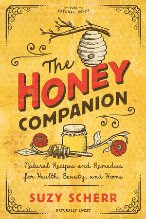 The Honey Companion Paperback by Suzy Scherr