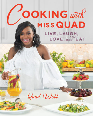 Cooking with Miss Quad Hardcover by Quad Webb